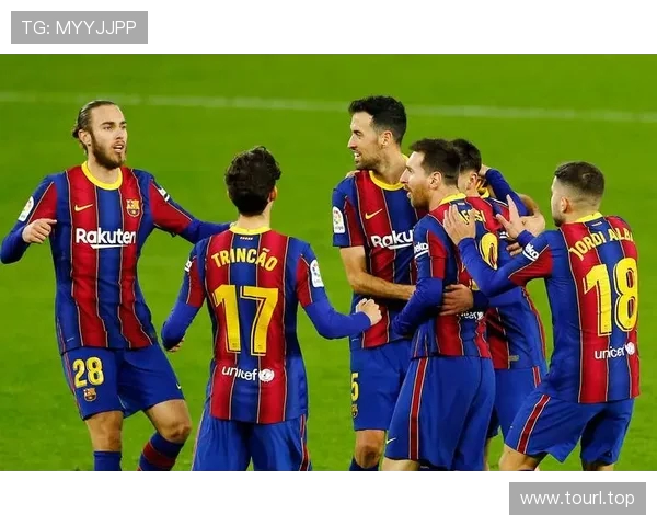 巴萨若击败西班牙人将提前加冕西甲冠军庆典游行预计周五举行